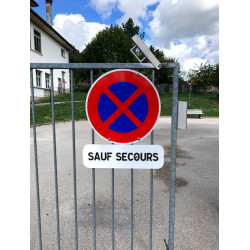 Panonceau Indications diverses par inscriptions M9z / M9z1 SAUF SECOURS avec interdiction de stationner