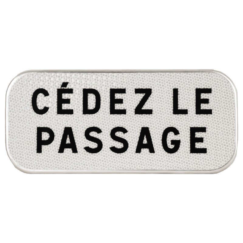 Panonceau M9C - Cédez le passage I WP Signalisation