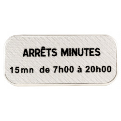 Panonceau précisions d'interdiction M6f1 | Panonceau ARRETS MINUTES horaires personnalises