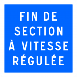 Panneau indication fin de section à vitesse régulée C51B