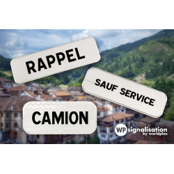 Panneau M9z | Panonceau Sauf Service | Texte personnalisable | Panonceau M9z1 CAMION ou CARRIERE possible