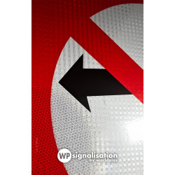 Panneau B2a - Interdiction de tourner à gauche  | Film prismatique conforme aux normes NF et CE, anti graffiti et anti UV