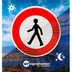 Panneau d'interdiction accès interdit aux piétons B9A | Film prismatique NF et CE du panneau B9A | WP Signalisation