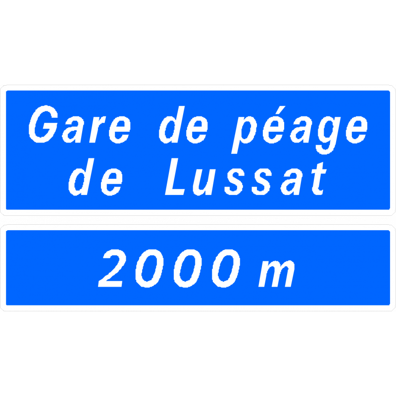 Panneau de présignalisation gare de péage D47b