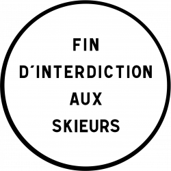 Panneau d'interdiction fin d'interdiction aux skieurs | Panneau personnalisable B39
